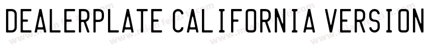Dealerplate California Version 100字体转换
